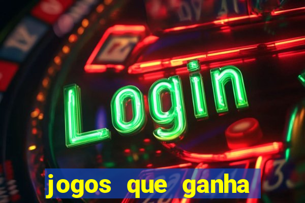 jogos que ganha dinheiro de verdade sem deposito
